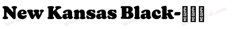 New Kansas Black字体转换